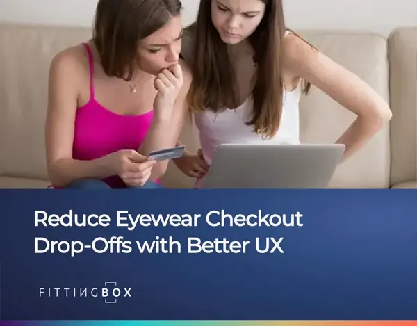 Reduce Eyewear Checkout Drop-Offs with Better UX