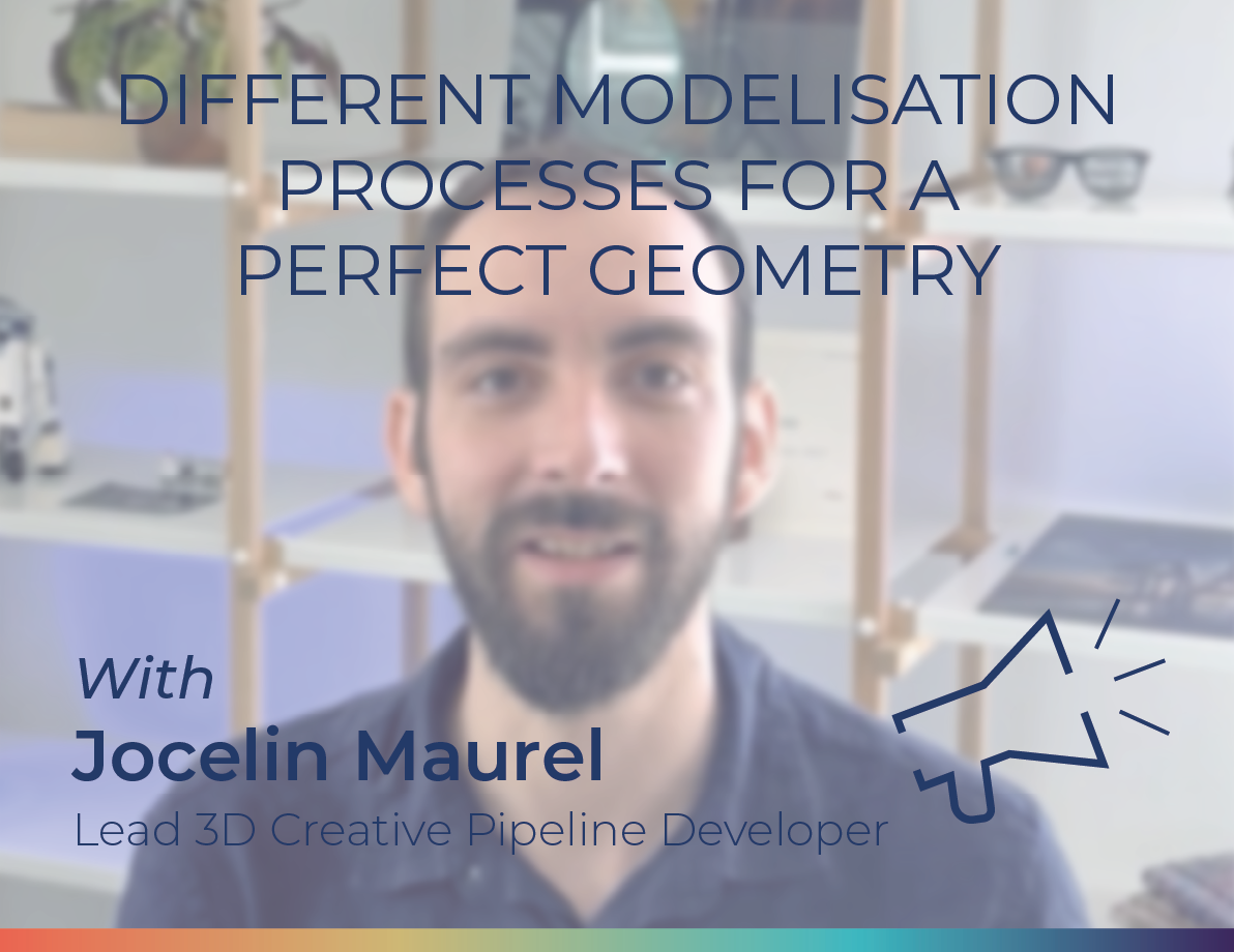 [Expert Talks] Different modelisation processes for a perfect geometry